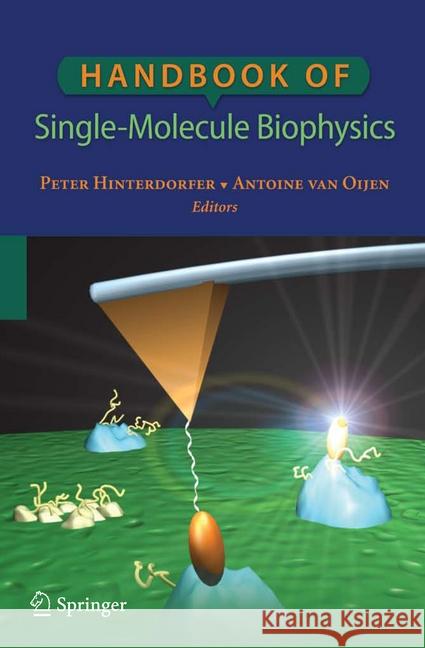 Handbook of Single-Molecule Biophysics Peter Hinterdorfer Antoine Va 9781493939190 Springer - książka