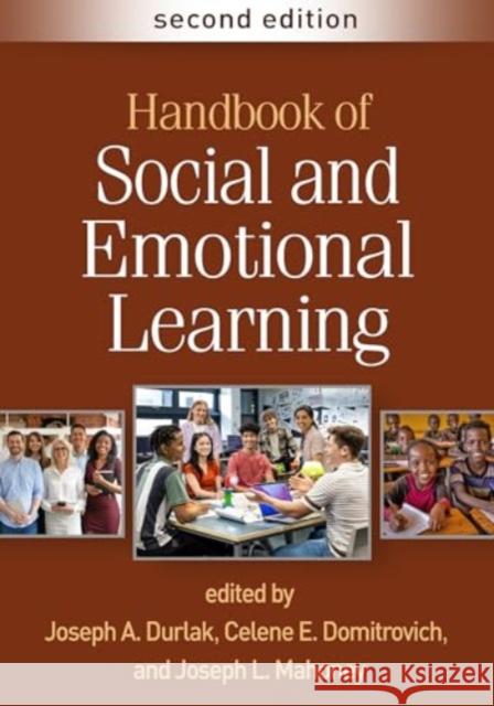 Handbook of Social and Emotional Learning Joseph A. Durlak Celene E. Domitrovich Joseph L. Mahoney 9781462555611 Guilford Publications - książka