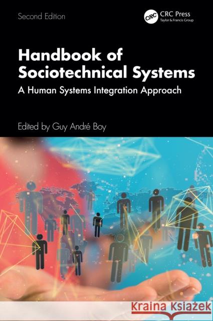 Handbook of Sociotechnical Systems: A Human Systems Integration Approach Guy Andr 9781041122289 CRC Press - książka