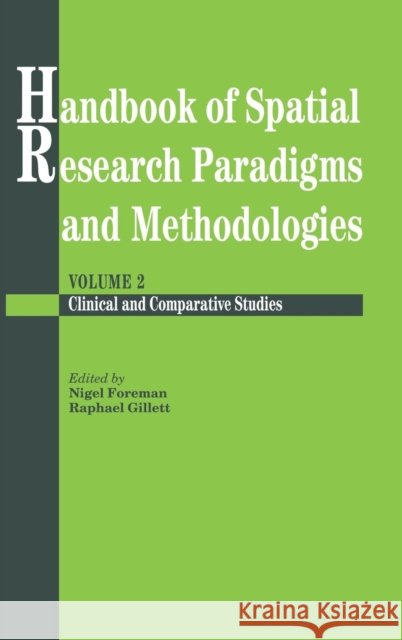 Handbook of Spatial Research Paradigms and Methodologies Foreman, Nigel 9780863778070 Taylor & Francis - książka