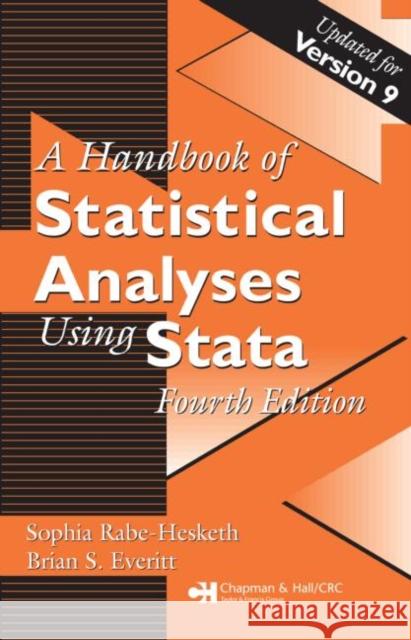 Handbook of Statistical Analyses Using Stata Sophia Rabe-Hesketh Brian S. Everitt 9781584887560 Chapman & Hall/CRC - książka