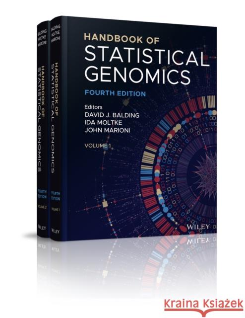 Handbook of Statistical Genomics David J. Balding Ida Moltke John Marioni 9781119429142 Wiley - książka