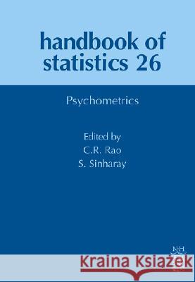 Handbook of Statistics : Psychometrics C. R. Rao S. Sinharay 9780444521033 North-Holland - książka