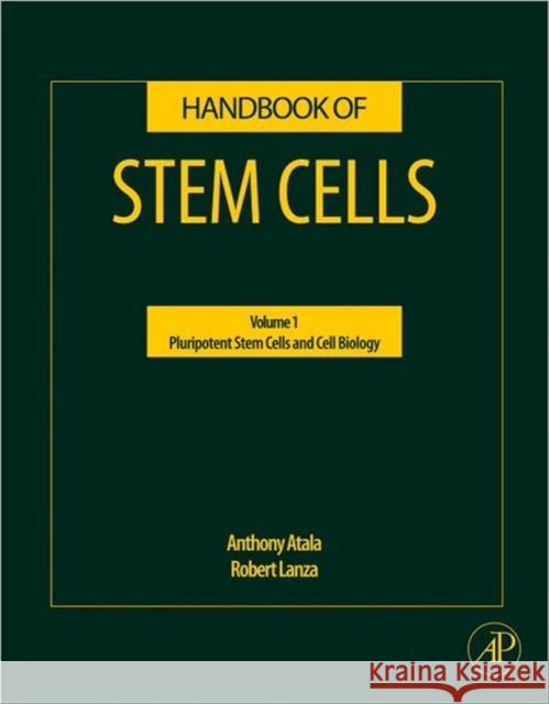 Handbook of Stem Cells Anthony Atala 9780123859426 ELSEVIER - książka
