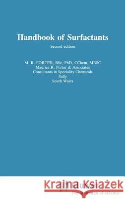 Handbook of Surfactants M. R. Portar Maurice R. Porte M. R. Porter 9780751401707 Chapman & Hall - książka