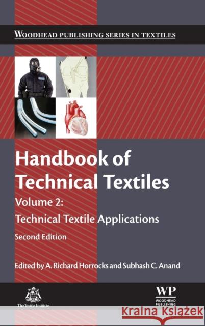 Handbook of Technical Textiles: Technical Textile Applications Horrocks, A. Richard Anand, Subhash C.  9781782424659 Elsevier Science - książka