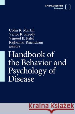 Handbook of the Behavior and Psychology of Disease Colin Martin Victor R. Preedy Vinood B. Patel 9783031733628 Springer - książka