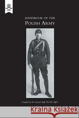 Handbook of the Polish Army 1927  9781847348463 NAVAL & MILITARY PRESS - książka