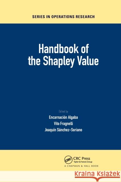 Handbook of the Shapley Value Encarnaci Algaba Vito Fragnelli Joaqu 9781032176116 CRC Press - książka