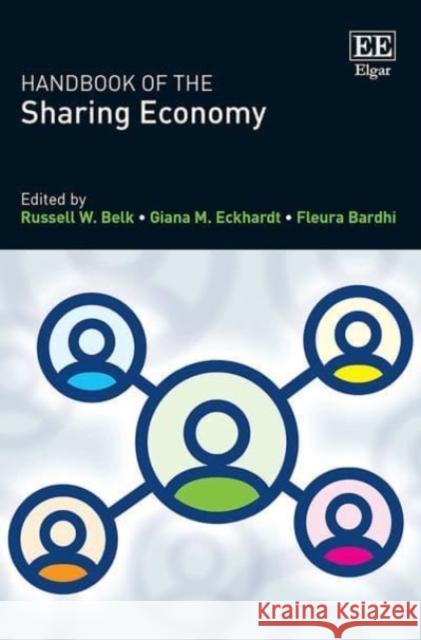 Handbook of the Sharing Economy Russell W. Belk Giana M. Eckhardt Fleura Bardhi 9781800886094 Edward Elgar Publishing Ltd - książka