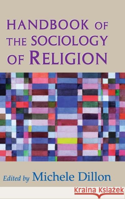 Handbook of the Sociology of Religion  9780521806244 CAMBRIDGE UNIVERSITY PRESS - książka