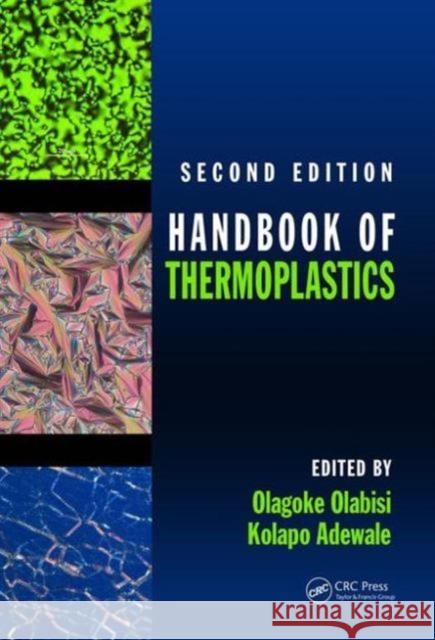 Handbook of Thermoplastics Olagoke Olabisi Kolapo Adewale 9781466577220 CRC Press - książka