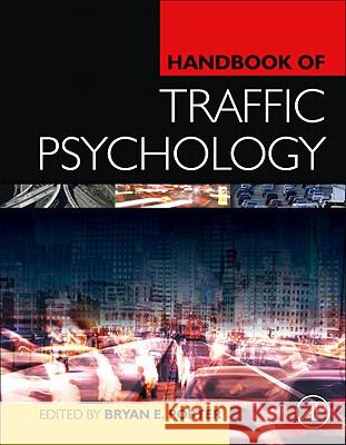 Handbook of Traffic Psychology Bryan Porter 9780123819840 ACADEMIC PRESS - książka