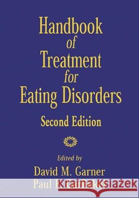 Handbook of Treatment for Eating Disorders Garner, David M. 9781572301863 Guilford Publications - książka