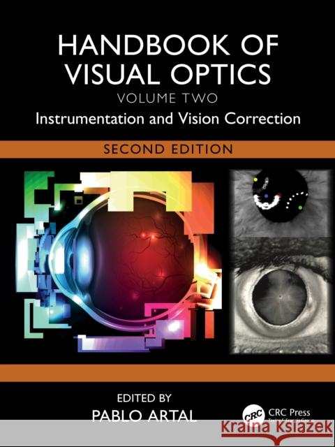 Handbook of Visual Optics, Volume Two: Instrumentation and Vision Correction  9781032691503 Taylor & Francis Ltd - książka