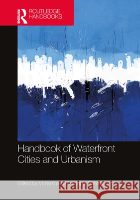 Handbook of Waterfront Cities and Urbanism Mohammed Rahman 9781032069234 Routledge - książka