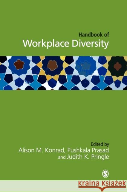 Handbook of Workplace Diversity Judith K. Pringle Pushkala Prasad Alison M. Konrad 9780761944225 Sage Publications - książka