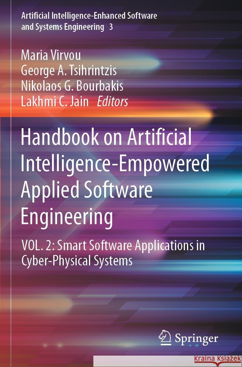 Handbook on Artificial Intelligence-Empowered Applied Software Engineering  9783031076527 Springer International Publishing - książka