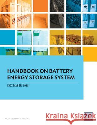 Handbook on Battery Energy Storage System Asian Development Bank 9789292614706 Asian Development Bank - książka