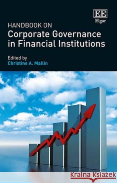 Handbook on Corporate Governance in Financial Institutions Christine A. Mallin 9781784711788 Edward Elgar Publishing Ltd - książka