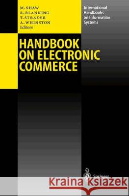 Handbook on Electronic Commerce  9783540658221 Springer-Verlag Berlin and Heidelberg GmbH &  - książka