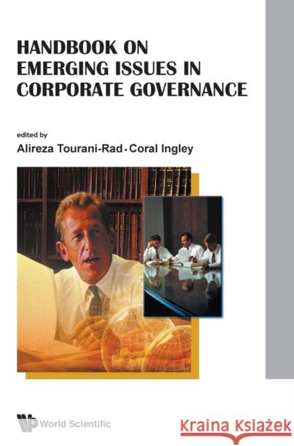 Handbook on Emerging Issues in Corporate Governance Tourani-Rad, Alireza 9789814289344 World Scientific Publishing Company - książka