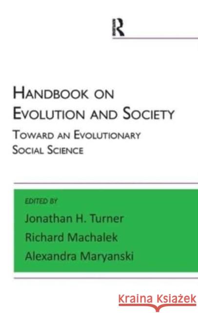 Handbook on Evolution and Society: Toward an Evolutionary Social Science Maryanski, Alexandra 9781612058955 Taylor & Francis Ltd - książka