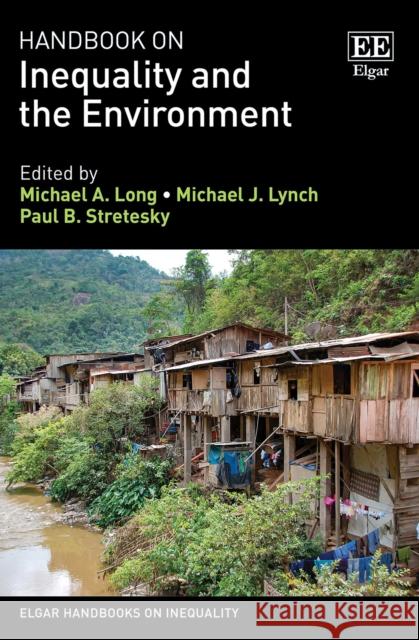 Handbook on Inequality and the Environment  9781800881129 Edward Elgar Publishing Ltd - książka