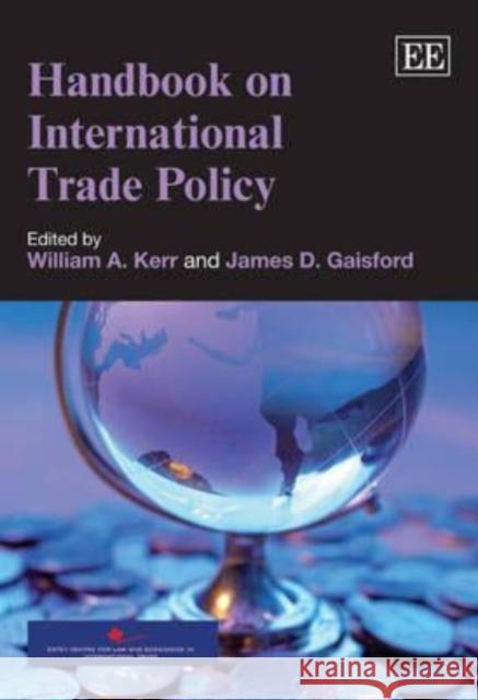HANDBOOK ON INTERNATIONAL TRADE POLICY  9781848443129 EDWARD ELGAR PUBLISHING LTD - książka