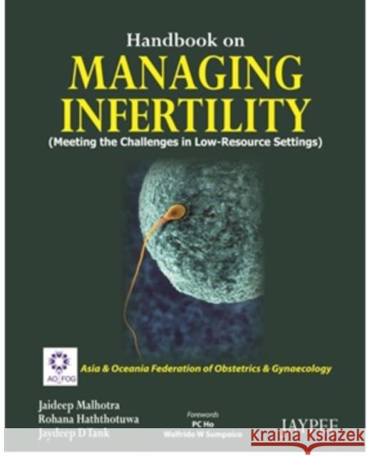 Handbook on Managing Infertility  9789350255957 Jaypee Brothers Medical Publishers - książka