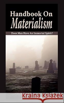 Handbook On Materialism Hearn, Roy J. 9781584271741 Guardian of Truth Foundation - książka