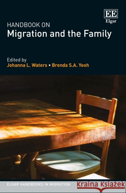 Handbook on Migration and the Family  9781789908725 Edward Elgar Publishing Ltd - książka