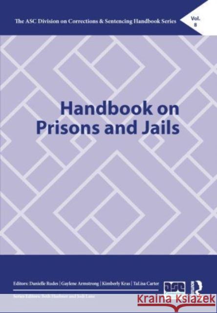 Handbook on Prisons and Jails  9781032449906 Taylor & Francis Ltd - książka