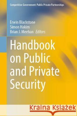 Handbook on Public and Private Security  9783031424052 Springer International Publishing - książka