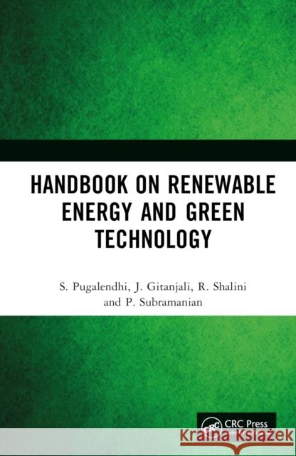 Handbook on Renewable Energy and Green Technology P. Subramanian 9781032711898 Taylor & Francis Ltd - książka