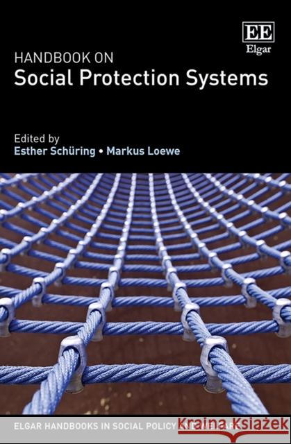 Handbook on Social Protection Systems Esther Schüring, Markus Loewe 9781839109102 Edward Elgar Publishing Ltd - książka