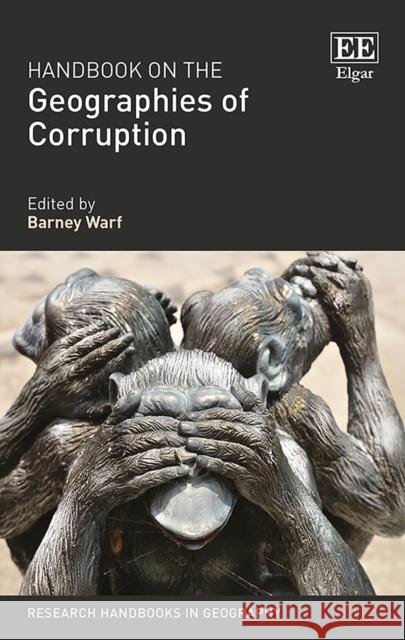 Handbook on the Geographies of Corruption Barney Warf   9781786434746 Edward Elgar Publishing Ltd - książka