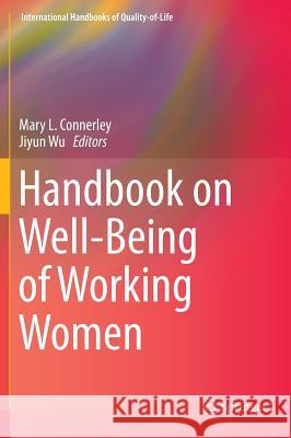 Handbook on Well-Being of Working Women Mary Connerley Jiyun Wu 9789401798969 Springer - książka