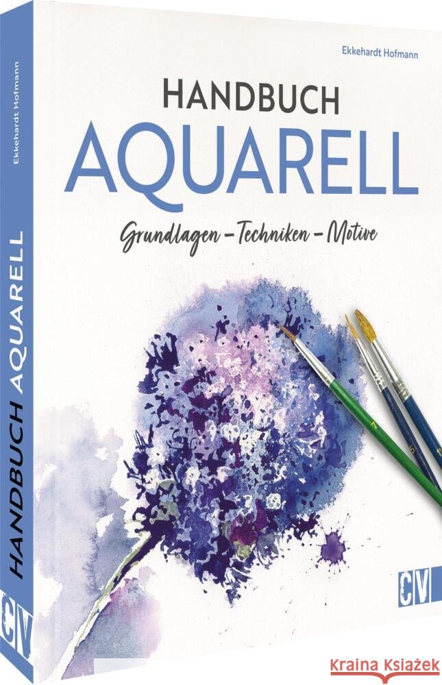 Handbuch Aquarell Hofmann, Ekkehardt 9783862304707 Christophorus - książka