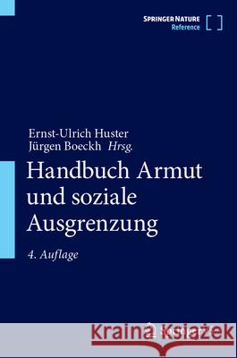 Handbuch Armut Und Soziale Ausgrenzung Ernst-Ulrich Huster J?rgen Boeckh 9783658378059 Springer vs - książka