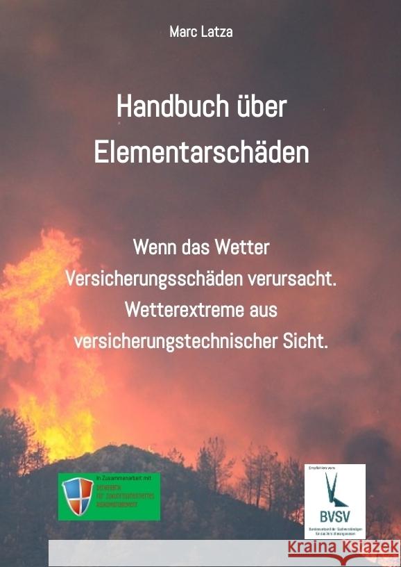 Handbuch über Elementarschäden Latza, Marc, Schwarz, Andreas 9783384160591 Literarturagentur Latza - książka