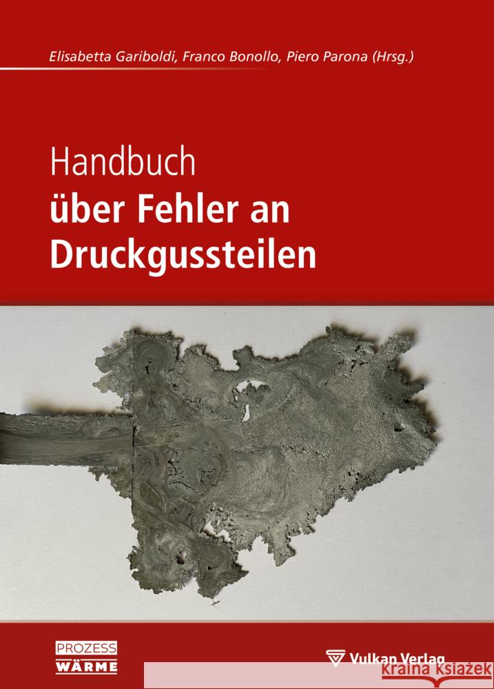 Handbuch über Fehler an Druckgussteilen  9783802731921 Vulkan Verlag - książka