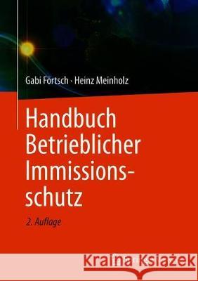 Handbuch Betrieblicher Immissionsschutz F Heinz Meinholz 9783658291464 Springer Vieweg - książka