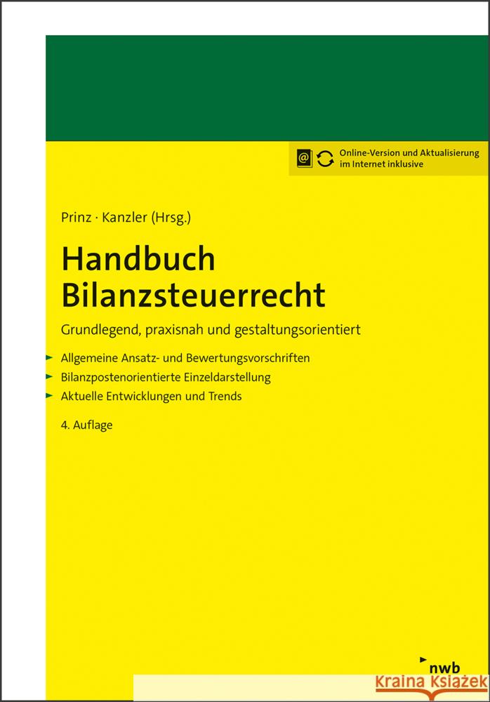 Handbuch Bilanzsteuerrecht Prinz, Ulrich, Fink, Christian, Forst, Paul 9783482637544 NWB Verlag - książka