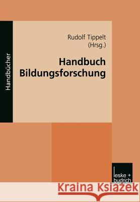 Handbuch Bildungsforschung Rudolf Tippelt 9783322996350 Vs Verlag Fur Sozialwissenschaften - książka