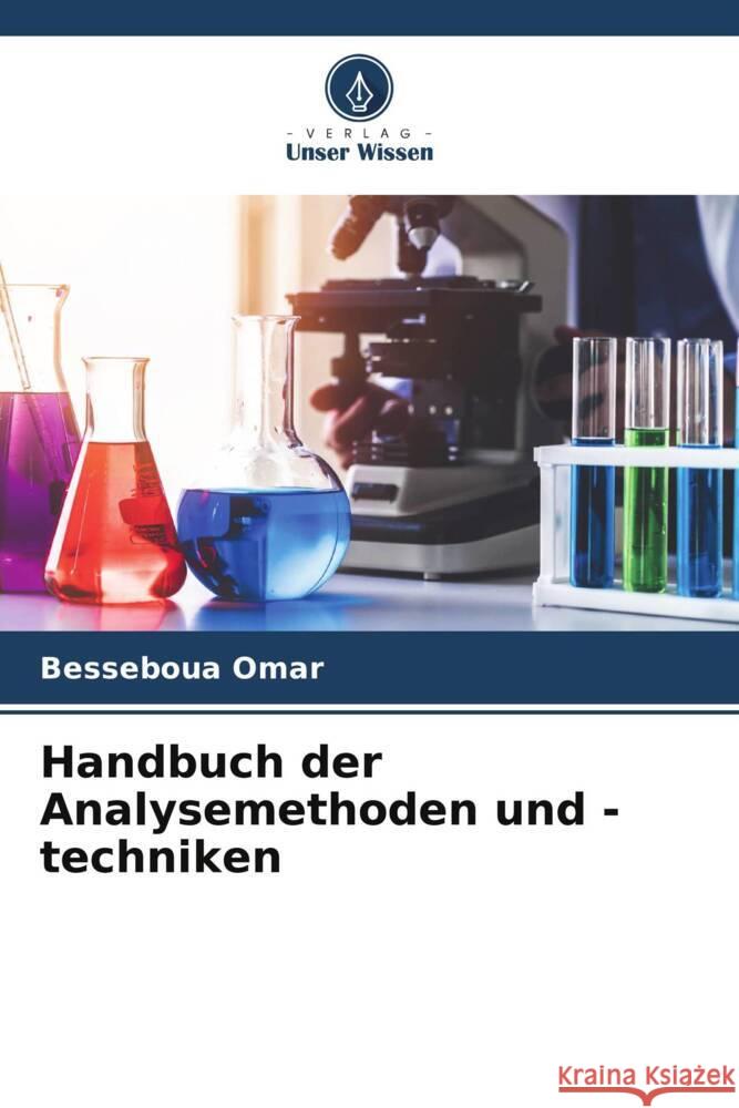 Handbuch der Analysemethoden und -techniken Omar, Besseboua 9786208393939 Verlag Unser Wissen - książka