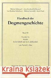 Handbuch der Dogmengeschichte / Bd III: Christologie - Soteriologie - Mariologie. Gnadenlehre / Kirche. Faszikel.3a Dias, Patrik V 9783451007200 Herder, Freiburg - książka