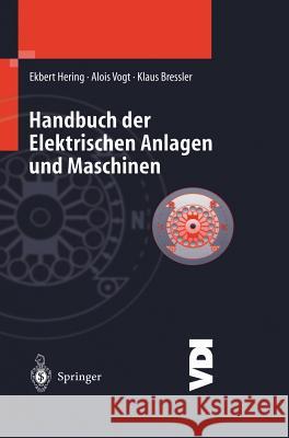 Handbuch Der Elektrischen Anlagen Und Maschinen Austmann, H. -H 9783540651840 Springer, Berlin - książka