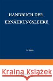 Handbuch Der Ernährungslehre: Allgemeine Diätetik Von Noorden, Carl 9783662235577 Springer - książka