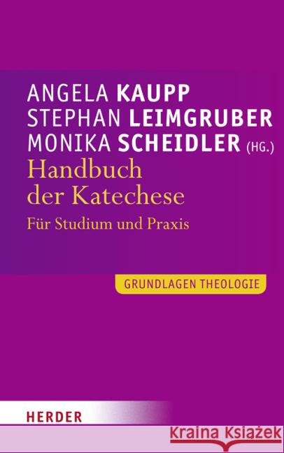 Handbuch der Katechese : Für Studium und Praxis  9783451323867 Herder, Freiburg - książka
